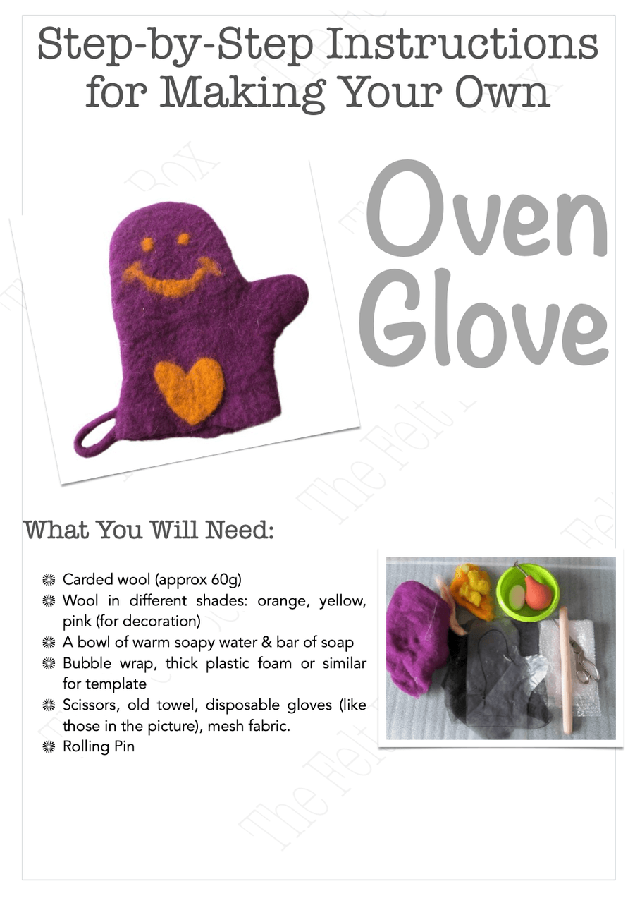 PDF Instructions Make your own Oven Glove. Wet Felting Beginner Level. Felting Tutorial  by The Felt Box. Felted Oven Glove