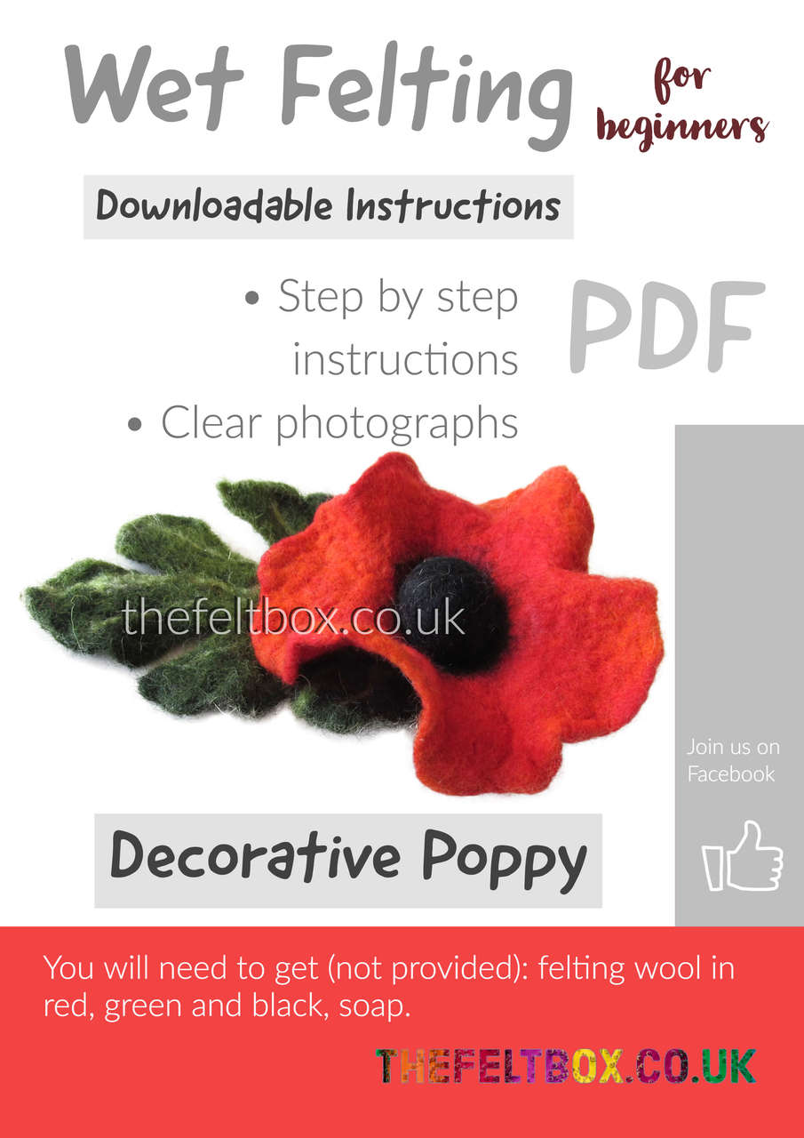 PDF Tutorial.  Wet Felting Red Poppy Flower PDF